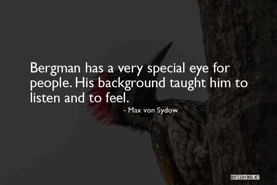 Max Von Sydow Quotes 801173 Max Von Sydow Quotes 801173
