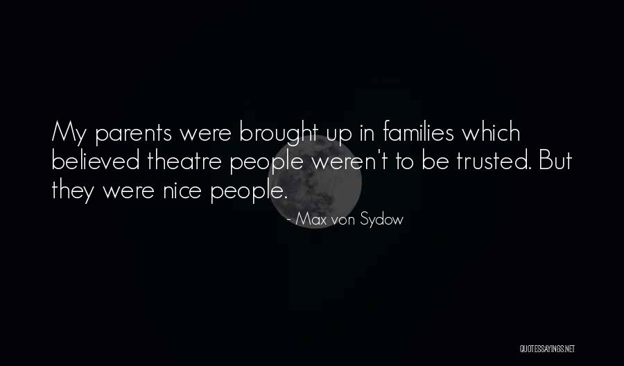 Max Von Sydow Quotes 856531 Max Von Sydow Quotes 856531
