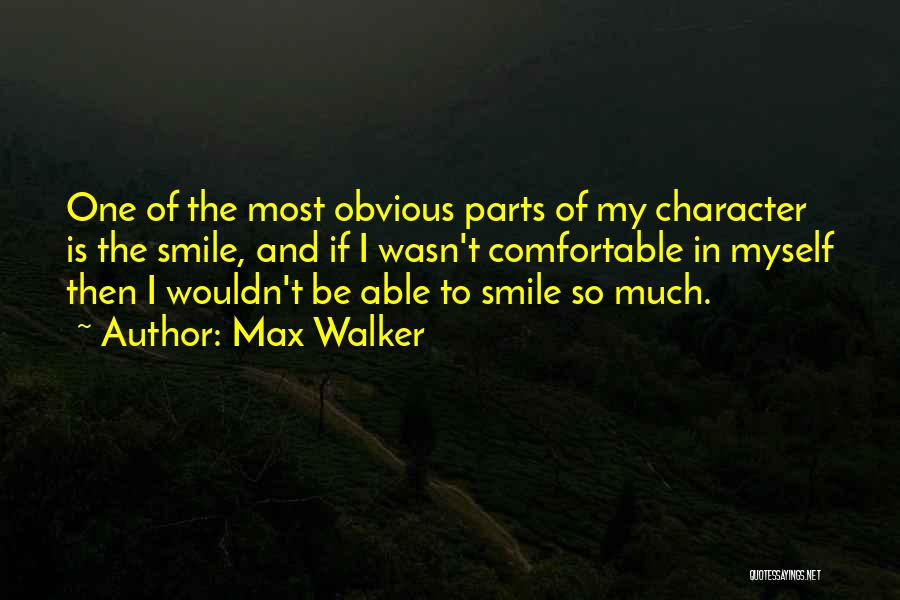 Max Walker Quotes 1170317