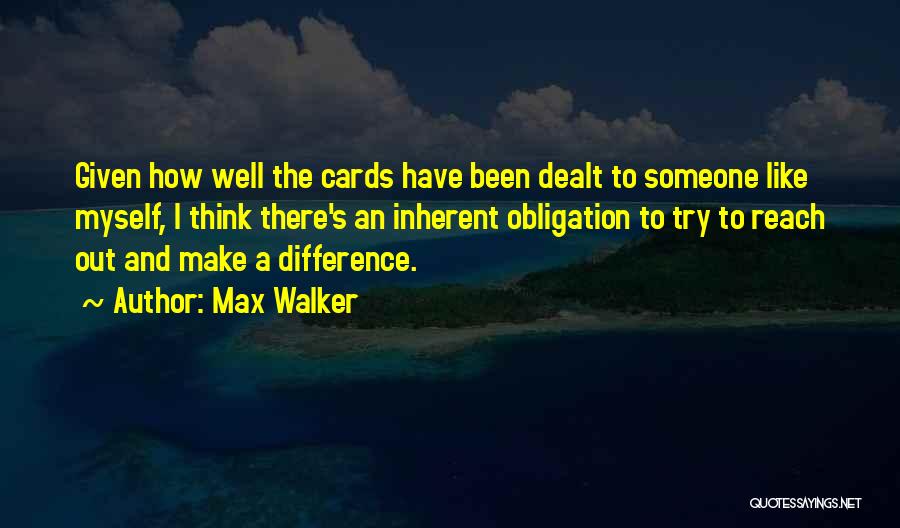 Max Walker Quotes 1923589