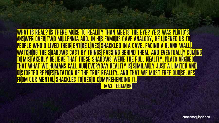 Max Wall Quotes By Max Tegmark