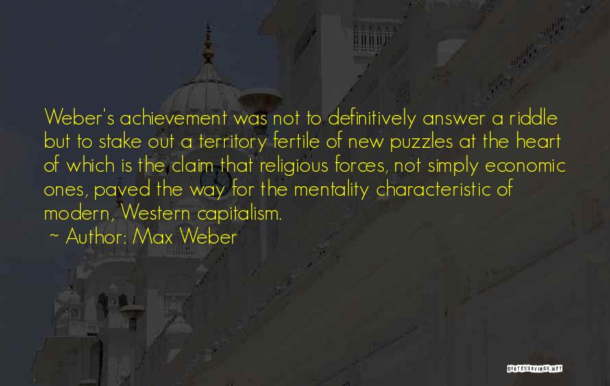 Max Weber Quotes 1061026
