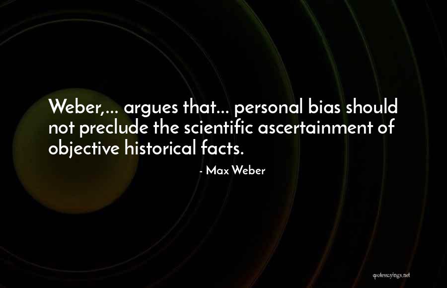 Max Weber Quotes 109479 Max Weber Quotes 109479