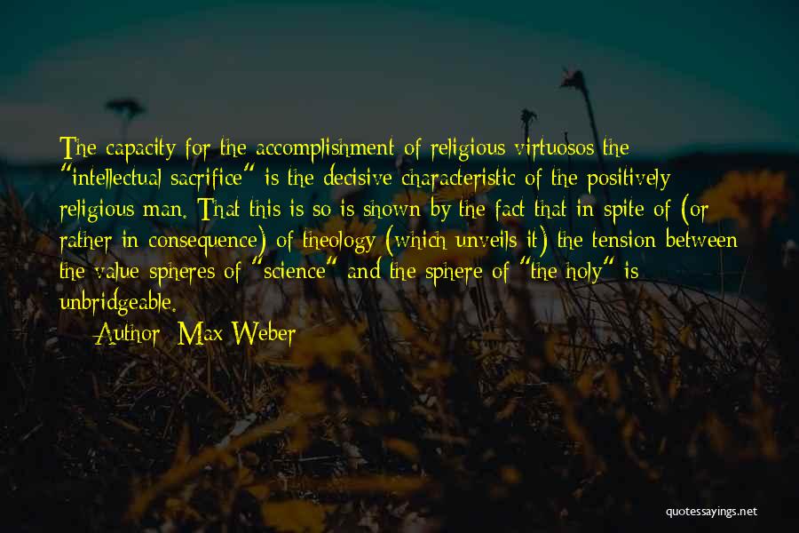 Max Weber Quotes 1262520