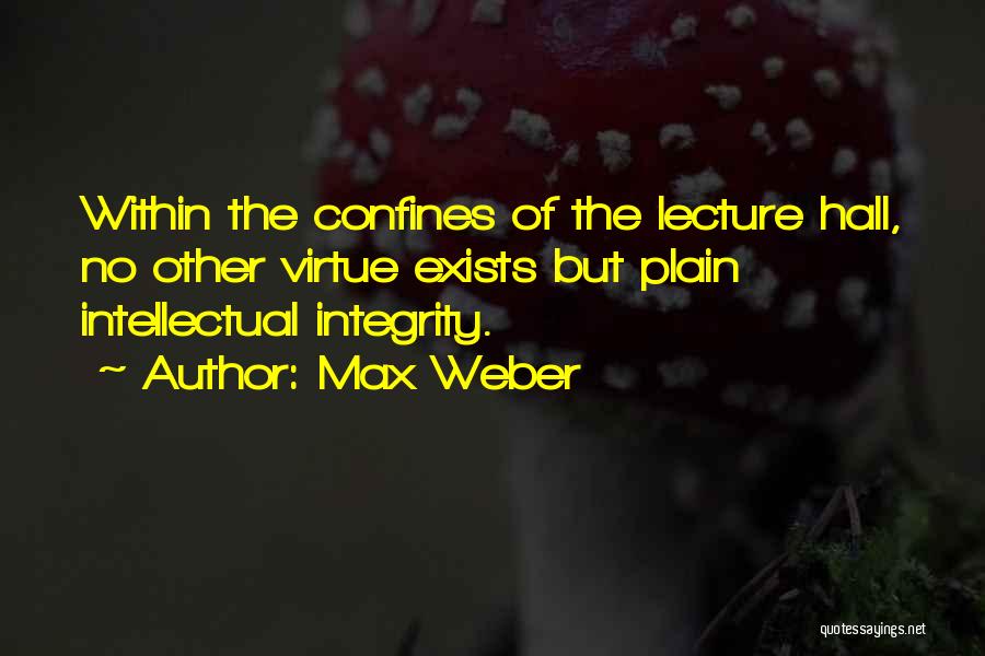 Max Weber Quotes 1293924