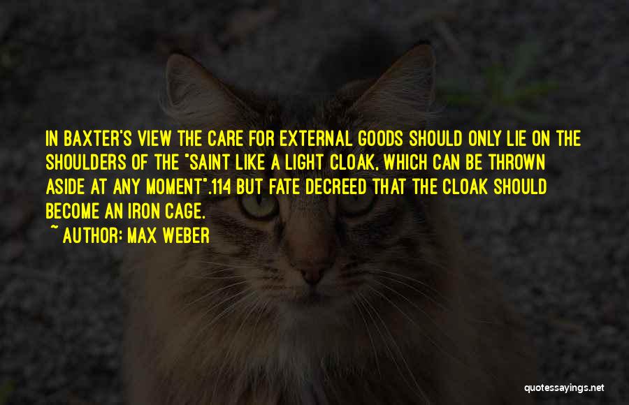 Max Weber Quotes 2202806