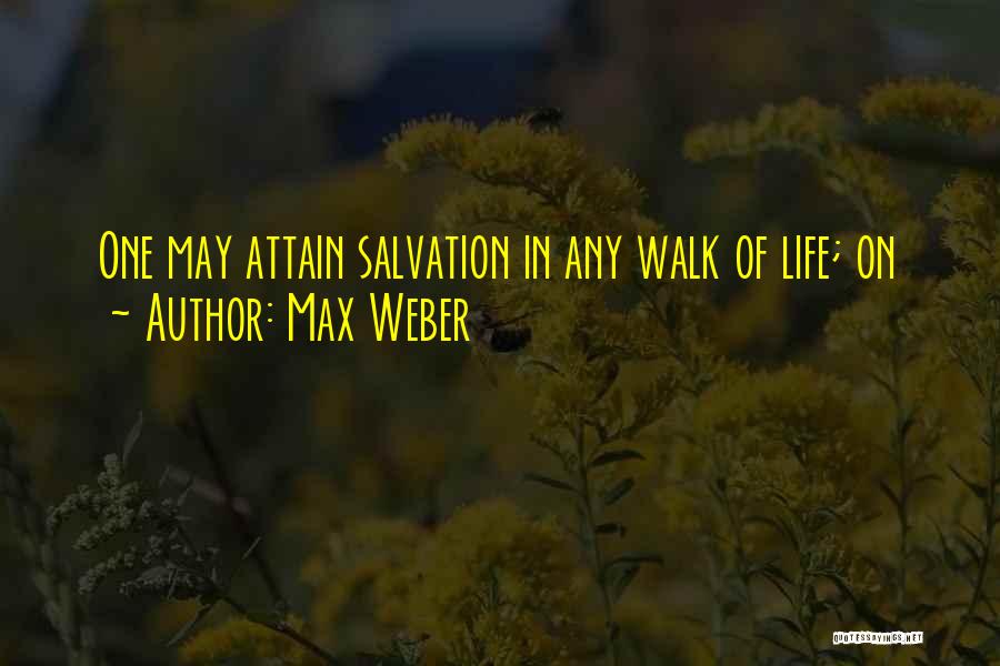 Max Weber Quotes 272246