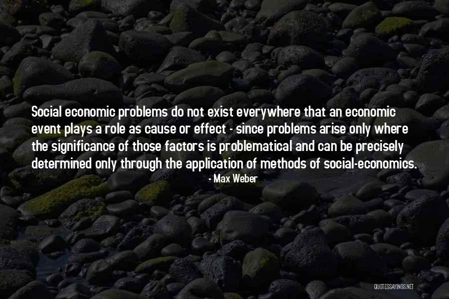 Max Weber Quotes 464615 Max Weber Quotes 464615