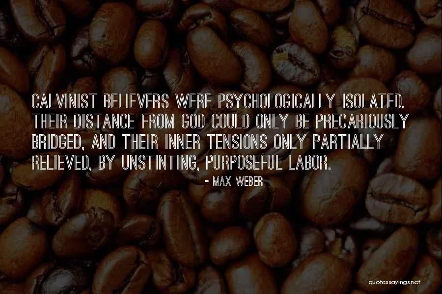 Max Weber Quotes 92429