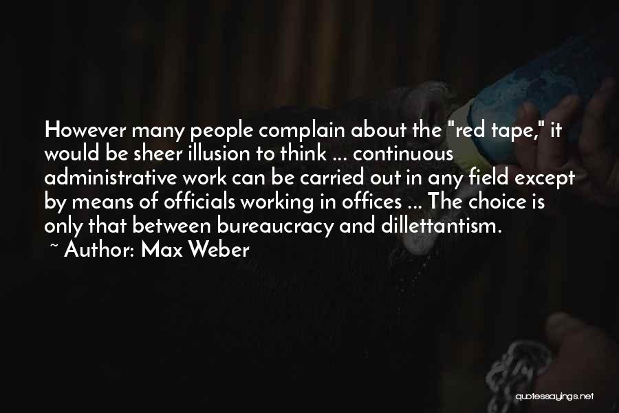 Max Weber Quotes 959375