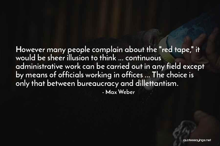 Max Weber Quotes 959375