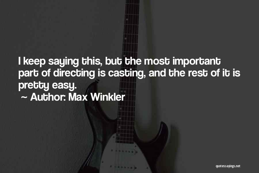 Max Winkler Quotes 1011548