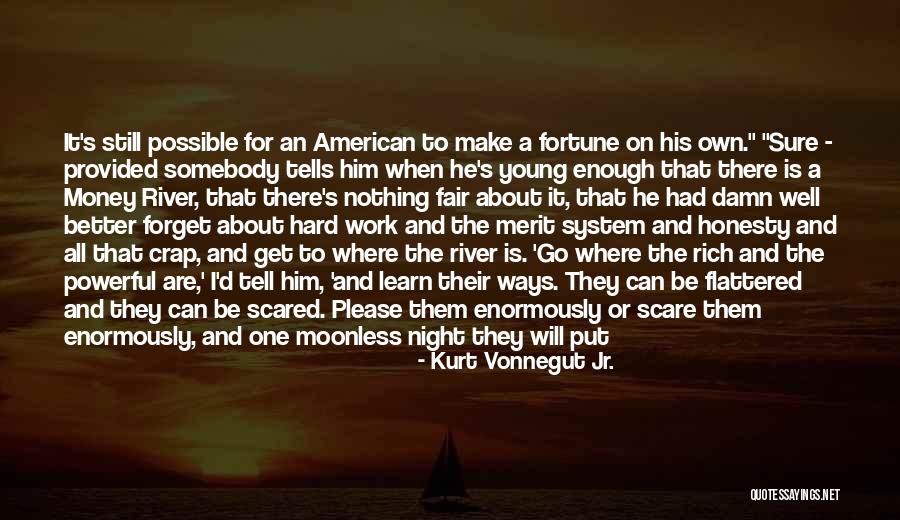 Maxerana Quotes By Kurt Vonnegut Jr. Maxerana Quotes By Kurt Vonnegut Jr.