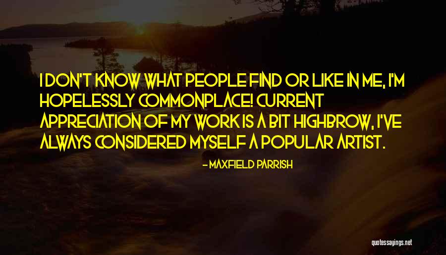 Maxfield Parrish Quotes 1777664