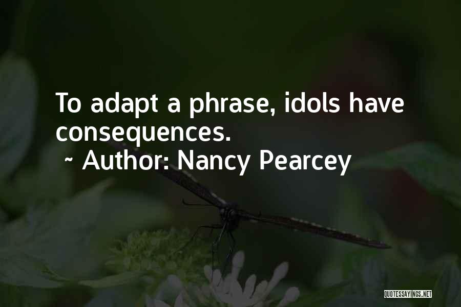 Maxias Quotes By Nancy Pearcey