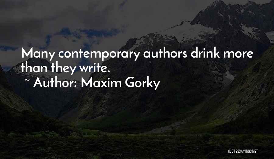 Maxim Gorky Quotes 1050687