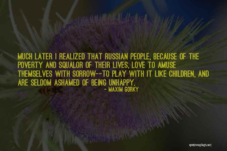 Maxim Gorky Quotes 1173022