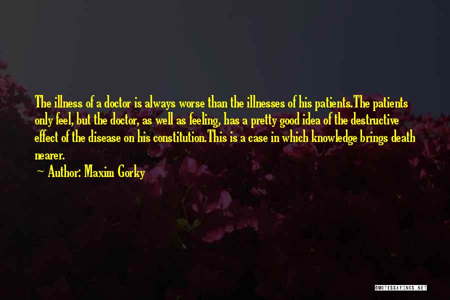 Maxim Gorky Quotes 1400798