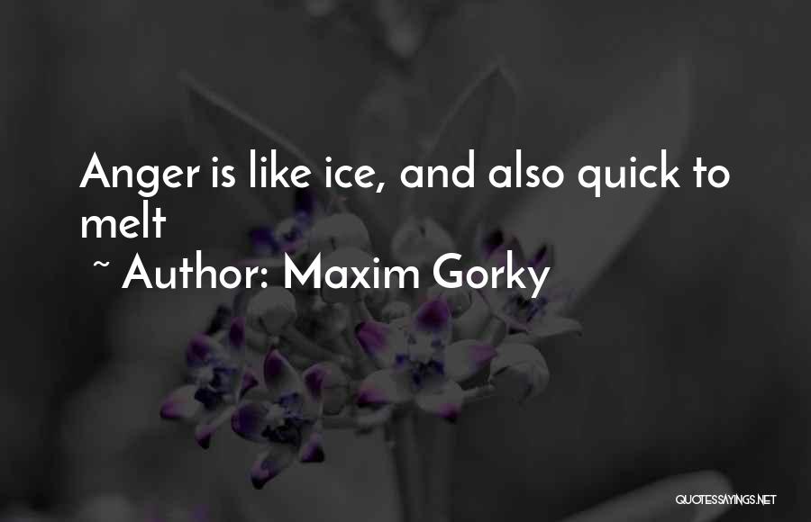 Maxim Gorky Quotes 1527711