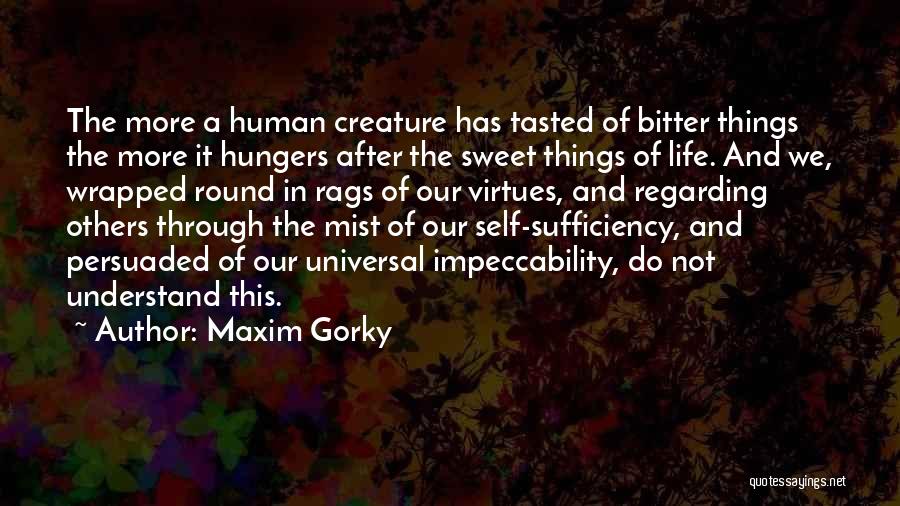 Maxim Gorky Quotes 1715345
