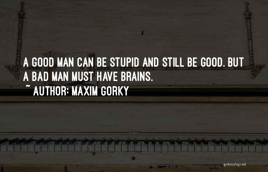 Maxim Gorky Quotes 1815147