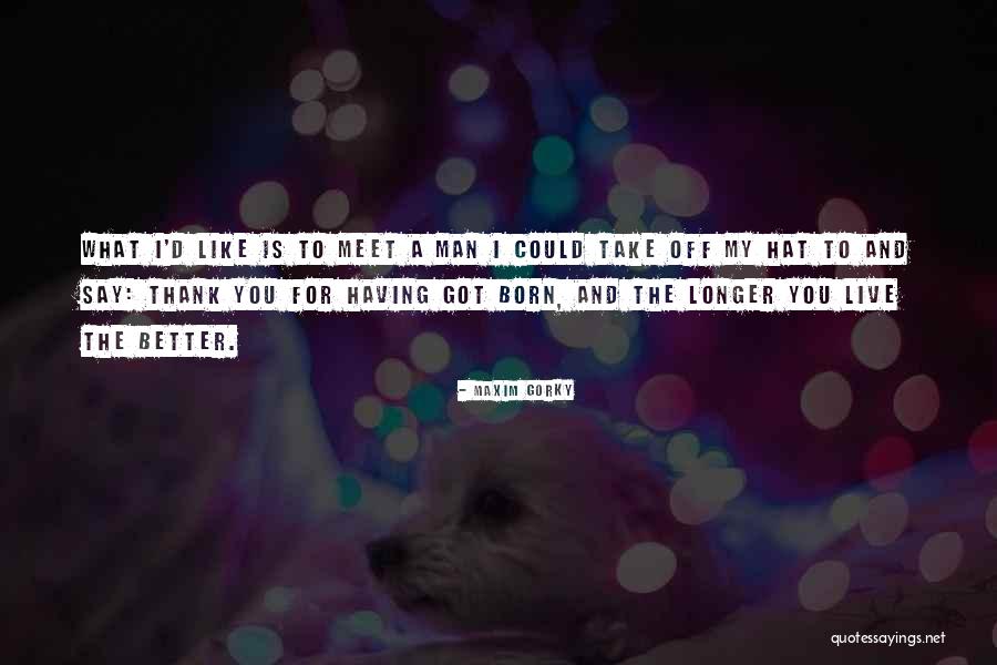 Maxim Gorky Quotes 1917749 Maxim Gorky Quotes 1917749