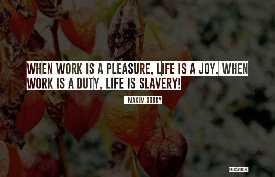 Maxim Gorky Quotes 1947157 Maxim Gorky Quotes 1947157