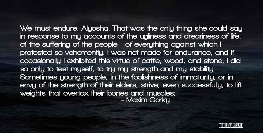 Maxim Gorky Quotes 204755