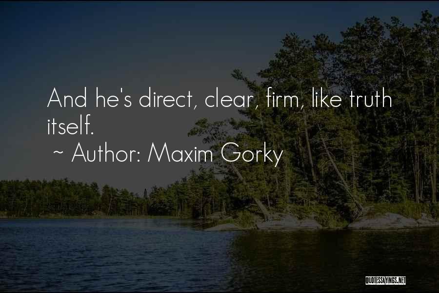 Maxim Gorky Quotes 2160905