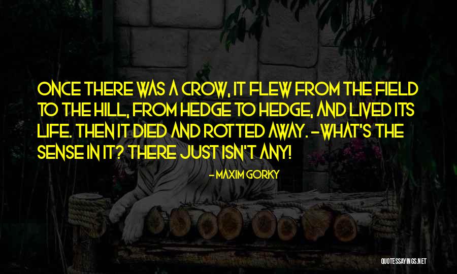 Maxim Gorky Quotes 329880