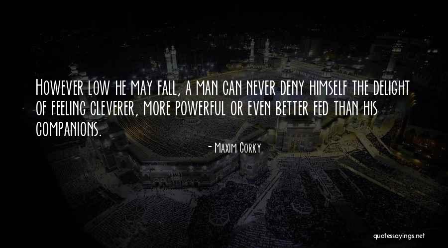 Maxim Gorky Quotes 364997 Maxim Gorky Quotes 364997
