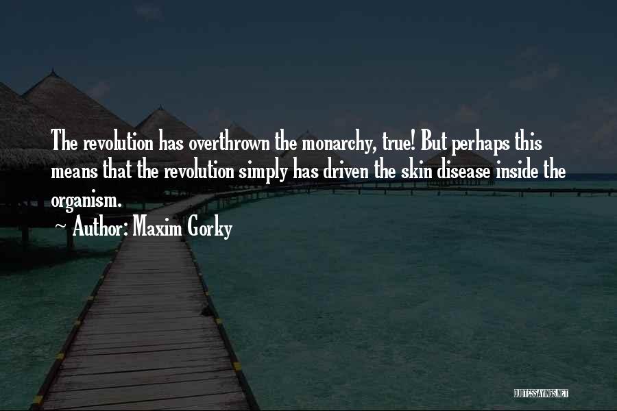 Maxim Gorky Quotes 374845