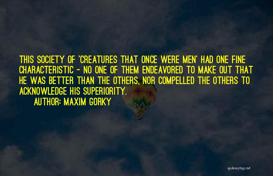 Maxim Gorky Quotes 609216