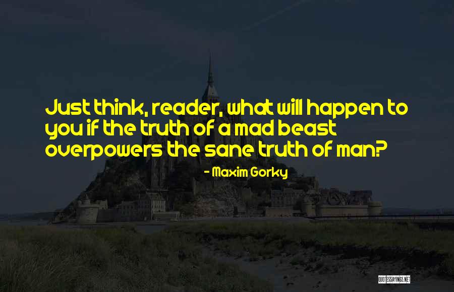 Maxim Gorky Quotes 635114