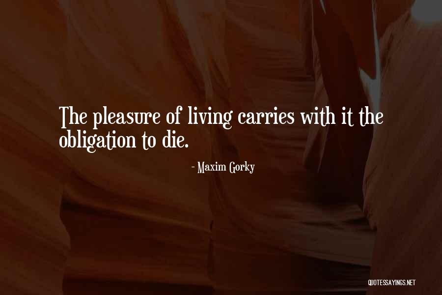 Maxim Gorky Quotes 984261 Maxim Gorky Quotes 984261