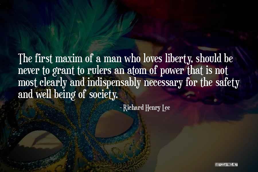 Maxim Quotes By Richard Henry Lee