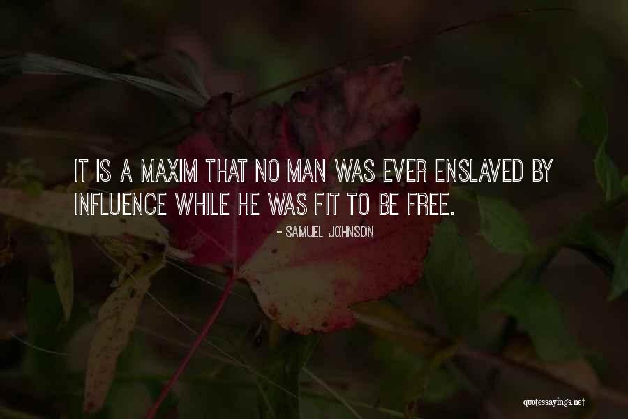 Maxim Quotes By Samuel Johnson