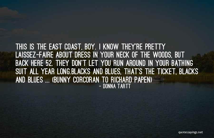 Maximaleht Quotes By Donna Tartt Maximaleht Quotes By Donna Tartt