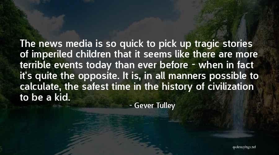 Maximes Ridges Quotes By Gever Tulley Maximes Ridges Quotes By Gever Tulley