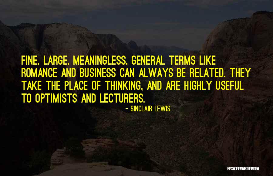 Maximes Ridges Quotes By Sinclair Lewis Maximes Ridges Quotes By Sinclair Lewis
