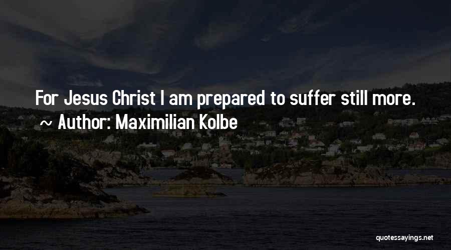 Maximilian Kolbe Quotes 1666290