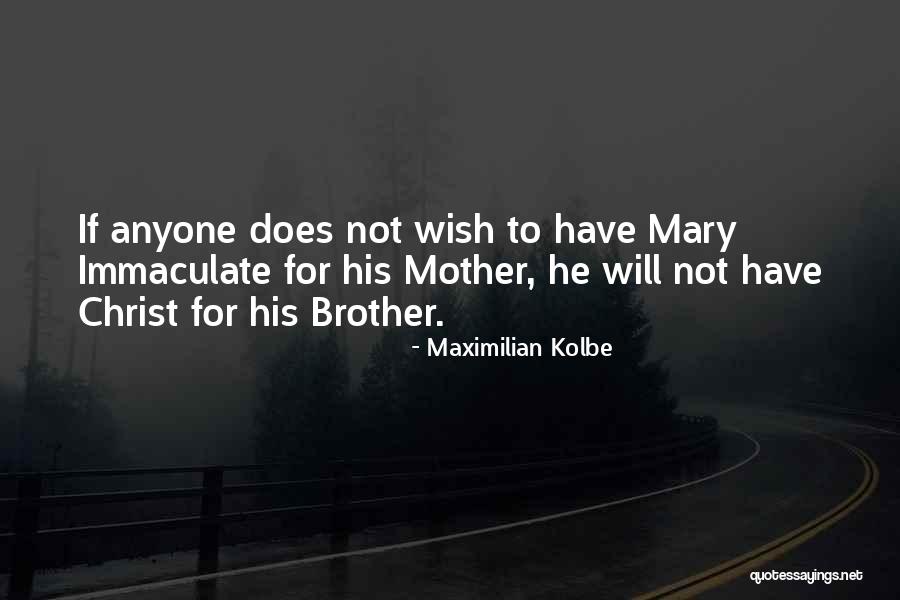 Maximilian Kolbe Quotes 2118770