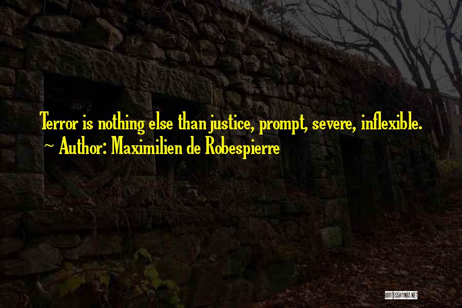 Maximilien De Robespierre Quotes 1634124