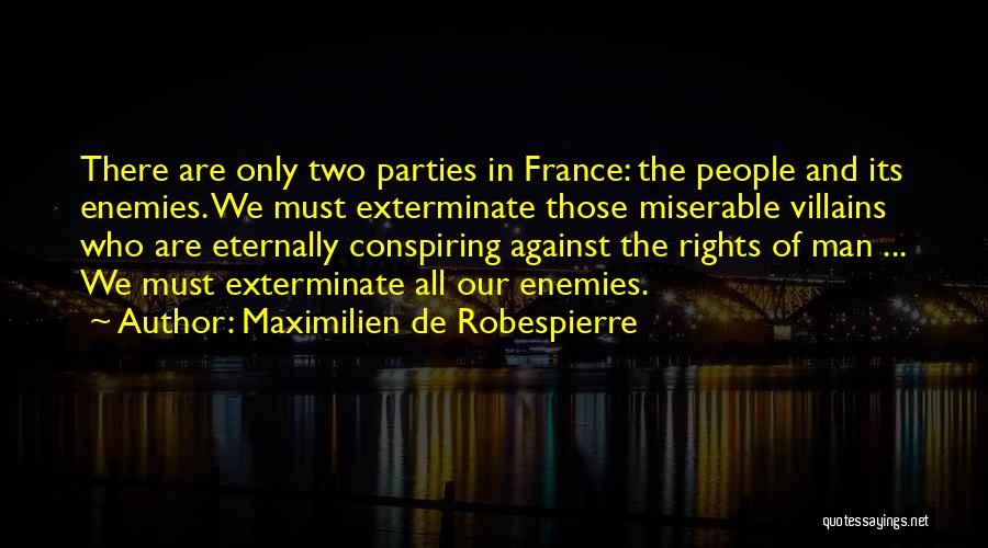 Maximilien De Robespierre Quotes 268140