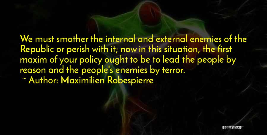 Maximilien Robespierre Quotes 1445151