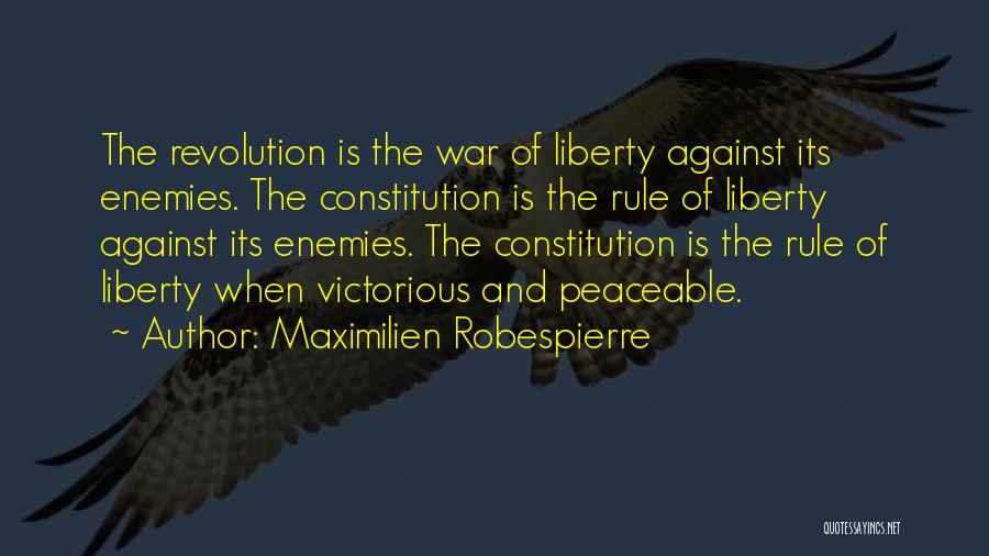 Maximilien Robespierre Quotes 1968483