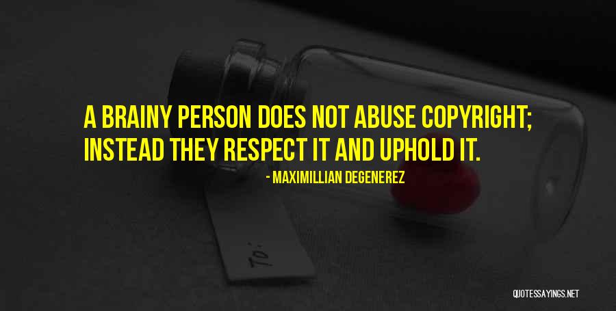 Maximillian Degenerez Quotes 1071664 Maximillian Degenerez Quotes 1071664