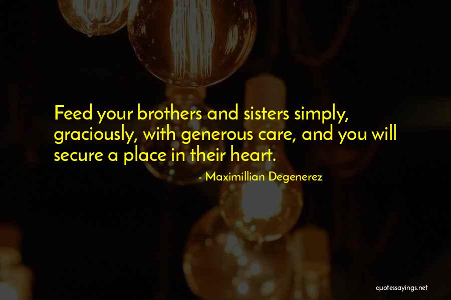 Maximillian Degenerez Quotes 1095076