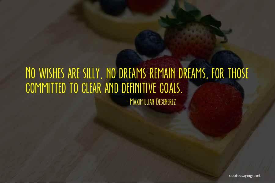 Maximillian Degenerez Quotes 1127922 Maximillian Degenerez Quotes 1127922
