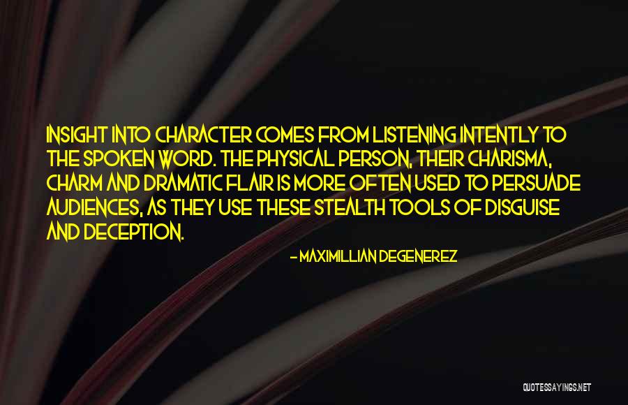 Maximillian Degenerez Quotes 500196